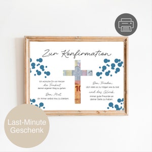 Geldgeschenk Konfirmation Mädchen und Jungen | Konfirmand |Karte| Kreuz | Konfirmationsspruch| Poster selbst ausdrucken|PDF Digital Download