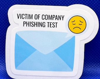 Victim of company phishing test