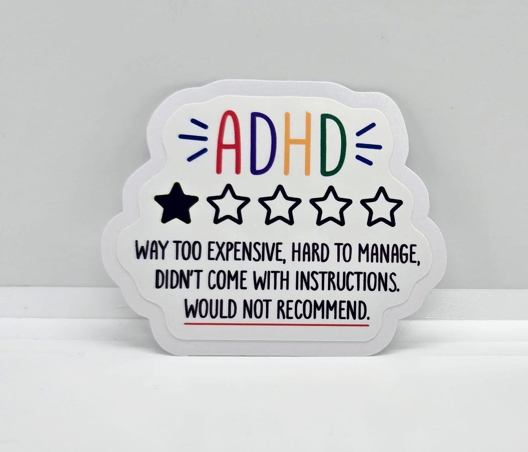 ADHD - Would Not Recommend - ADHD Awareness | Neurodiversity Rocks ...