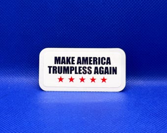 Make America Trumpless again