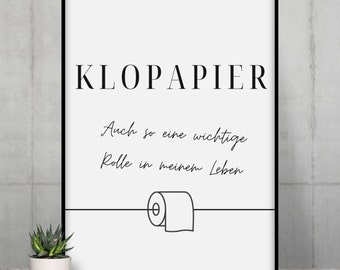 Poster, bathroom poster, toilet paper, funny gift, housewarming gift, toilet, guest toilet