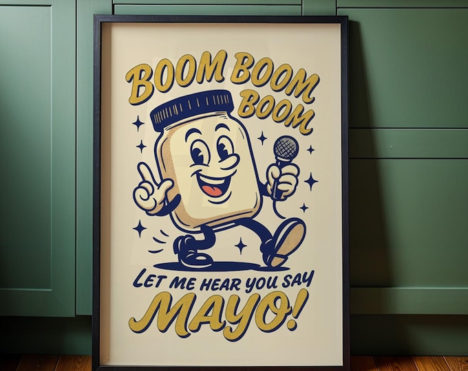 Boom Boom Mayo Retro Kitchen Print | Funny 50s Food Poster | Vintage Cooking Wall Art | Humorous Chef Gift | Retro Diner Decor
