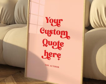 Custom Typography Print, Personalised Quote Wall Art, Custom Text Poster, Aesthetic Home Decor, Bedroom Gallery Print