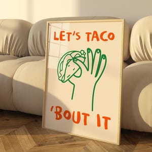 Let’s Taco ‘Bout It | Funny Taco Wall Art | Quirky Kitchen Print | Mexican Food Lover Decor | Digital Download | Instant Print