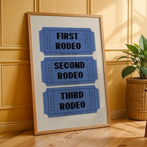 First Rodeo Ticket Art Print, Western Boho Decor, Printed Cowboy Artwork, Fun Wall Art for Home or Office