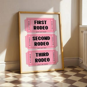 First Rodeo Ticket Art Print, Vintage Western Decor, Printed Cowboy Artwork, Fun Wall Art for Home or Office