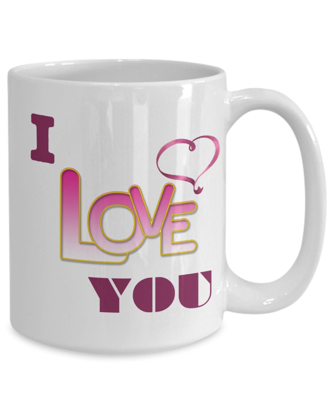 I Love You Mug, Love Coffee Mug, Lover's Gift Ideas, Valentine's Mug ...