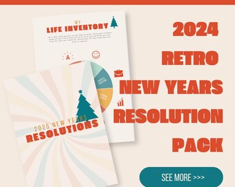 May include: An advertisement for a digital download, a 2024 Retro New Years Resolution Pack. The image shows two planner pages with the text "My Life Inventory" and "2025 New Years Resolutions". The background is a light beige with orange and teal text.