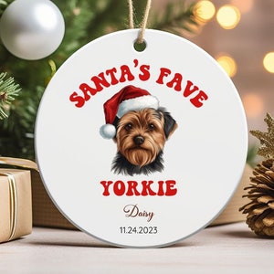 Custom Santa&#39;s Fav Yorkie Christmas Personalized Christmas Ornament, Personalized Yorkshire Terrier Ornament, Christmas Gift, Dog Mom Gift
