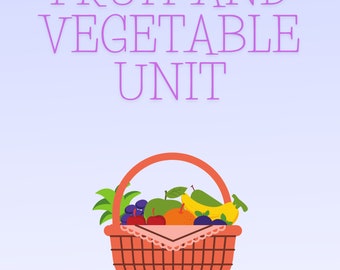 Preschool Fruit and Vegetable Unit - Digital Download