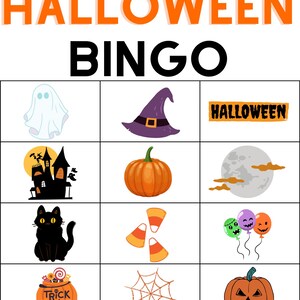 May include: Halloween Bingo game card with images of a ghost, witch hat, pumpkin, haunted house, black cat, candy corn, balloons, spider web, and a jack-o-lantern. The card also includes the word "Halloween".