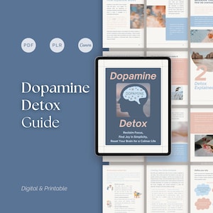Op de afbeelding: Een digitale en printbare "Dopamine Detox Guide" wordt weergegeven op een tablet. De cover toont het woord "Dopamine" in een lichtroze tint, met het woord "Detox" eronder. De gids belooft te helpen de focus terug te krijgen, vreugde te vinden en de hersenen te resetten voor een rustiger leven.