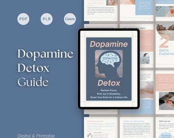 Dopamine Detox eBook for Coaches, 51-Page Focus Reset and Habit Guide with Editable Canva Template, Rebrandable for Wellness Professionals