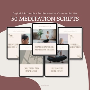 50 Meditation Scripts for Mindfulness, Creativity, Spiritual Growth • Editable Digital PDF for Coaches, Therapists, Wellness Professionals