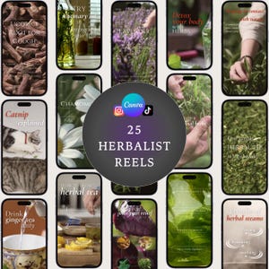 25 Herbalist Reels • Canva Editable Video Templates for Instagram and TikTok • Wellness, Herbal Remedies, Naturopath Social Media Content