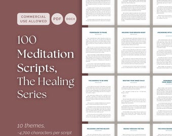 100 Healing Meditation Scripts for Coaches, Guided PDFs for Inner Child, Burnout, Heartbreak and Self-Doubt, Editable DOCX for Therapists