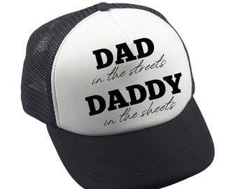 Dad in the street, Daddy in the sheets svg Father's Day