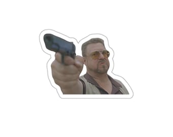 Walter Sobchak Vinyl Sticker, The Big Lebowski Vinyl Laptop Sticker | Phone Decal | Meme Sticker