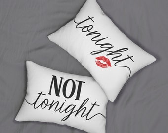 Tonight/Not Tonight Reversible Spun Polyester Lumbar Pillow - 1 Insert and 1 Zippered Cover Included