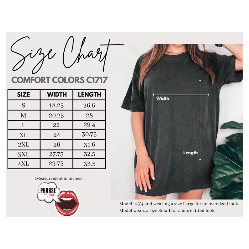 May include: Size chart for a t-shirt with measurements in inches for sizes S through 4XL. The chart shows the width and length of each size. The text "COMFORT COLORS C1717" is at the top of the chart.