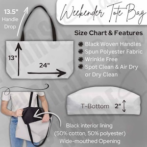 May include: White Weekender Tote Bag with black woven handles. The bag is 24 inches wide, 13 inches tall, and has a 13.5-inch handle drop. Features include spun polyester fabric, wrinkle-free material, and a 2-inch T-bottom. The interior lining is black.