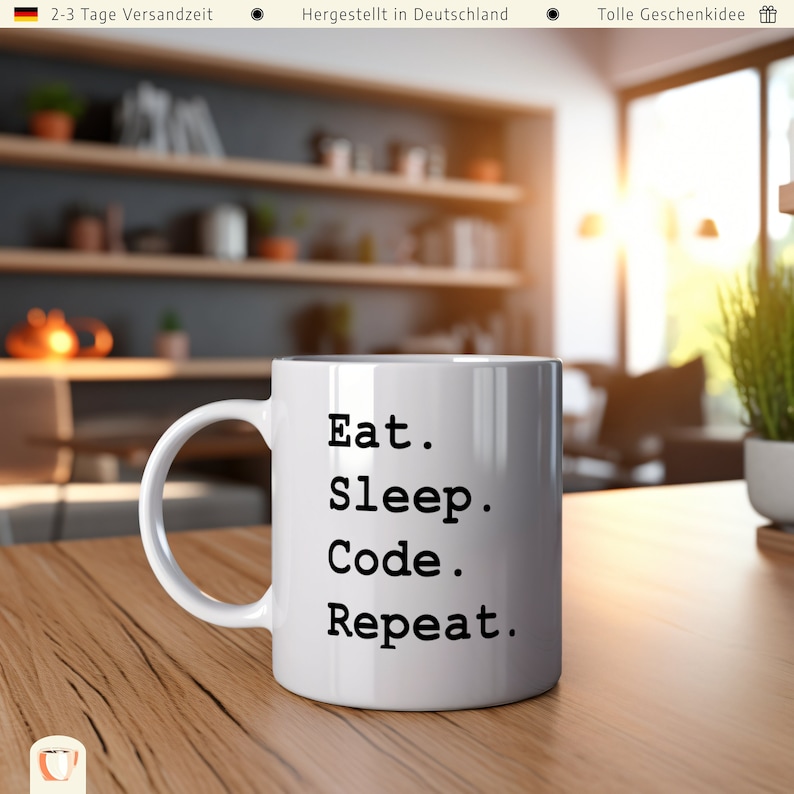 May include: White ceramic coffee mug with black text that reads "Eat. Sleep. Code. Repeat."