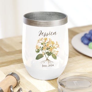 Personalized June Birth Month Flower Wine Tumbler - Honeysuckle - Mother&#39;s Day Gift, Birthday Present, Baby Shower gift, Custom
