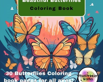 Butterfly Coloring Book: 30 Pages (Digital Download)
