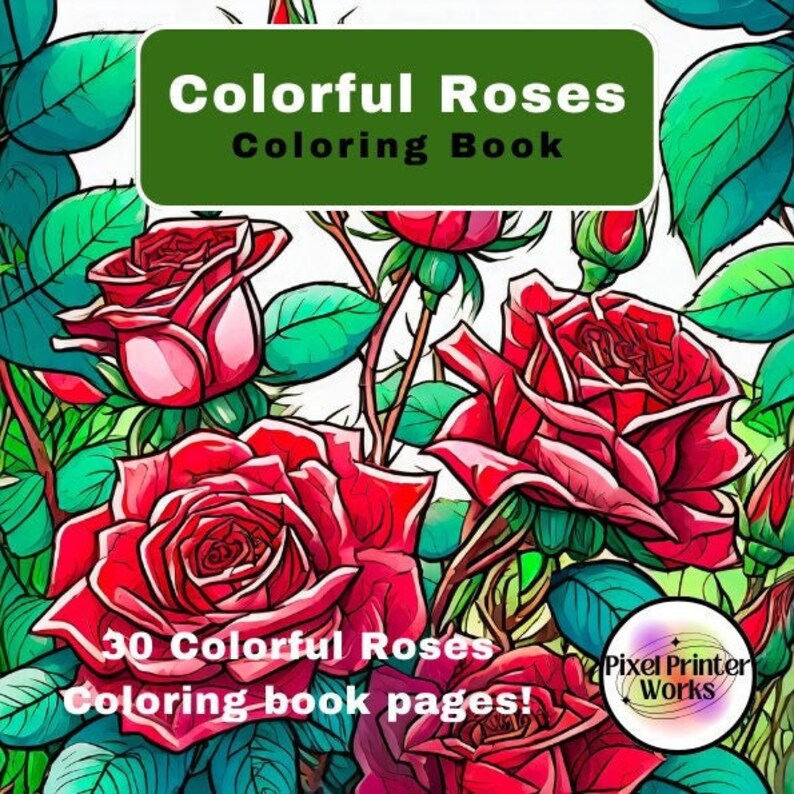 Colorful Roses Coloring Book: 30 Pages (digital Download) - Etsy
