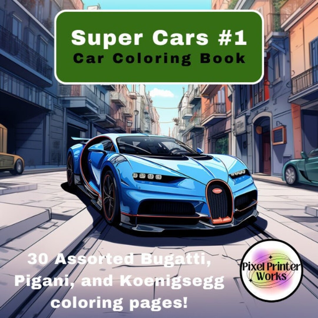Super Cars Coloring Book 30 Pages Adults, Kids, Coloring Book, Bugatti ...