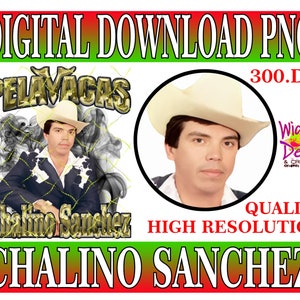 Chalino Sanchez Pelavacas Digital Download PNG