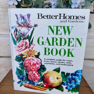 Better Homes and Garden New Garden Book 1968