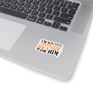 Je porte du orange du Tennessee pour lui, autocollant fan du Tennessee, cadeau pour femme, cadeau pour petite amie, autocollant fan de Vols, petite amie de fan de Vol