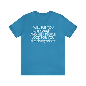 Funny Trunk Search T-Shirt: Humorous Short Sleeve Tee