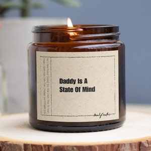 Daddy Is A State Of Mind Funny Candle, Pedro Pascal Funny Candle, Pedro Pascal Gift, Gifted Candle, Daddy Pascal, Personality Candle, Soy