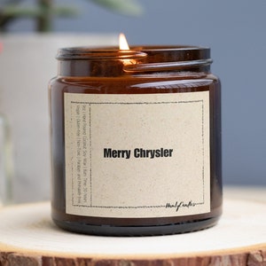 Merry Chrysler Funny Candle, Vine Funny Gift, Funny Christmas Candle, Pop Culture Gift, Gifted Candle, Pop Culture Decor, Gift For Her Him