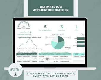 May include: A laptop screen displaying a job application tracker with a green and blue color scheme. The tracker includes a chart showing the number of applications sent in the last 7 days, a pie chart showing the application status, and a table listing upcoming interviews. The text on the screen reads "Ultimate Job Application Tracker", "No. of Applications", "Interviews", "Offers", "Application Status", "Applied", "Rejected", "Offered", "Interview Req", "Interviews", "Phone", "Video", "In-Person", "Upcoming Interviews within the next 7 days", "Company Name", "Position Title", "Follow-up Date", "Interview Date", "Interview Time", "Interview Type", "Company Name", "Position".