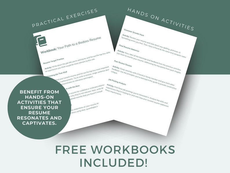 May include: A green and white graphic with the text "Benefit from hands-on activities that ensure your resume resonates and captivates."  The graphic also includes the text "Practical Exercises" and "Hands-on Activities" with a list of activities under each heading.