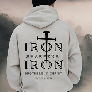 Sudadera con capucha "Hierro con hierro se afila" para hombre, Proverbios 27:17, sudadera cristiana, regalo para hombre