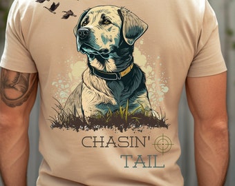 Men's Chasing Tail Hunting Shirt, duck hunting, Hunting Bird Dog, Duck Call, Deer Hunting Labrador Retriever T-Shirt