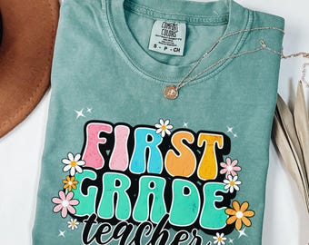 Comfort Colors® Retro First Grade Teacher Shirt, Elementary School, Teaching Tee, First Day Of School,Teacher Team,Teacher Appreciation Gift