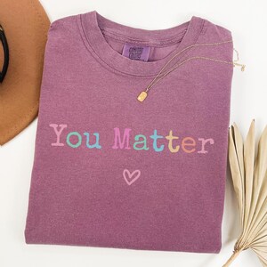 Comfort Colors® Mental Health Shirt Tshirt, Mental Health Matters T Shirt, School Counselor Tee, School Psychologist, Elementary Teacher