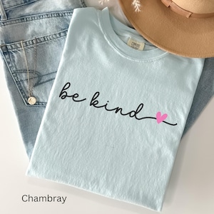 Shirt Comfort Colors® Cute Be Kind, shirt Teacher Kindness, shirt Choose Kindness, shirt Back to School, shirt voor leraar basisschool, shirt voor leraar basisschool