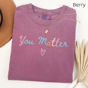 Comfort Colors® Mental Health Shirt Tshirt, Mental Health Matters T Shirt, School Counselor Tee, School Psychologist, Elementary Teacher