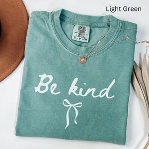Camiseta &quot;Be Kind&quot; de Comfort Colors®, camiseta &quot;Maestro de la bondad&quot;, camiseta &quot;Elija la bondad&quot;, camiseta &quot;Regreso a la escuela&quot;, camiseta &quot;Maestro de escuela primaria&quot;