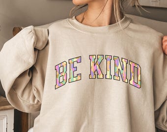 Be Kind Sweatshirt, Be Kind Pastel Brush Stroke Inspirational Shirt, Be Kind Teacher Gift, Positive Quote Womens Unisex Shirt Sweatshirt