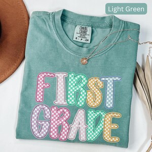Comfort Colors®  Checkerboard  First Grade Teacher Shirt, 1st Grade TShirt, First Grade Teacher Appreciation Gift, Elementary School T-shirt