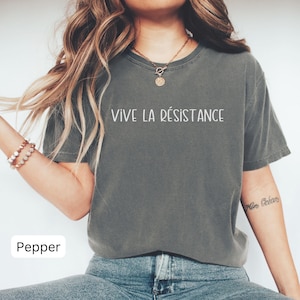 Comfort Colors® Vive La Resistance, Feminist Shirt, Feminist Gift, Women&#39;s Rights, Empowering Shirt for Women, Female Shirt, Women&#39;s Power