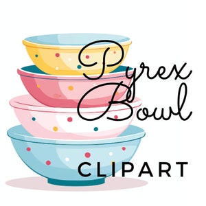 May include: A stack of four Pyrex mixing bowls with colorful polka dots. The bowls are nested inside each other, with the largest bowl on the bottom and the smallest bowl on top. The bowls are a light blue, pink, and yellow color. The text "Pyrex Bowl Clipart" is written in black cursive.