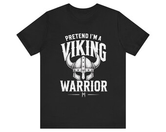 Pretend I'm a Viking Warrior T-Shirt, Viking Tee, Funny Easy Halloween Shirt, Viking Helmet Graphic Tee, Norse Mythology T-Shirt